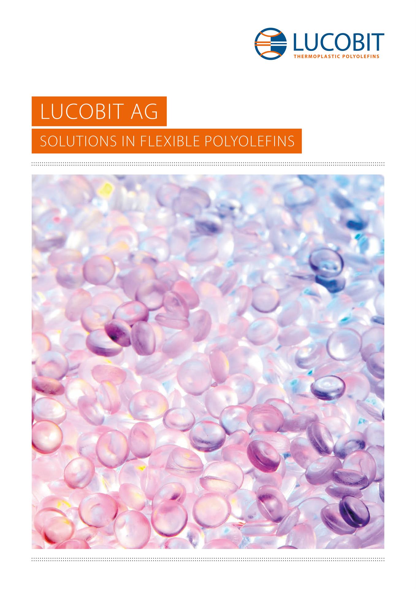 LUCOBIT Broschüre - LUCOBIT AG SOLUTIONS IN FLEXIBLE POLYOLEFINS