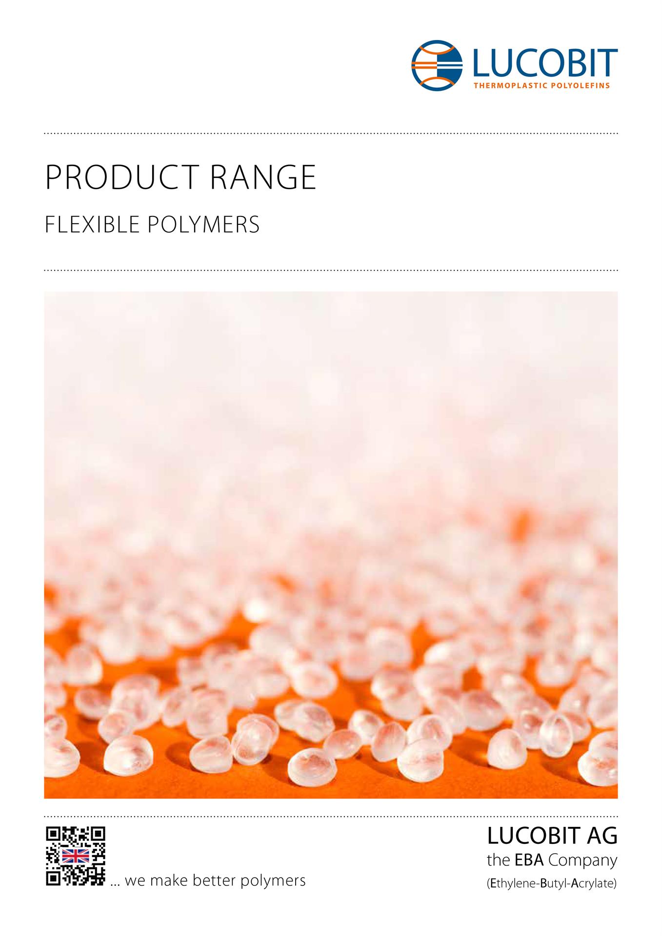 LUCOBIT Brochure - PRODUCT RAGE - FLEXIBLE POLYMERS
