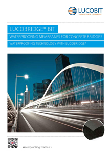 LUCOBIT Brochure - WATERPROOFING MEMBRANES FOR CONCRETE BRIDGES