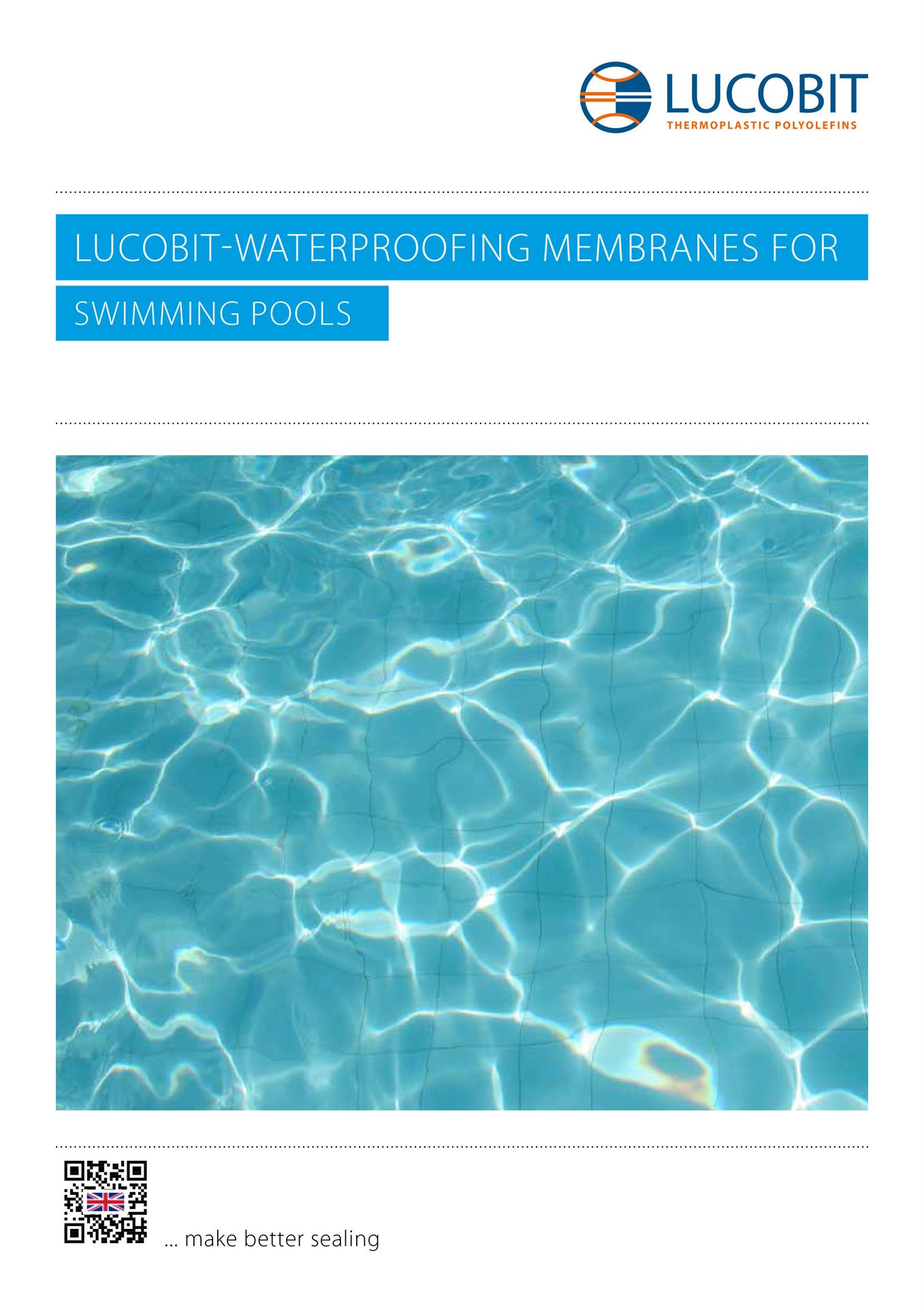 LUCOBIT Brochure - LUCOBIT-WATERPROOFING MEMBRANES FOR SWIMMING POOLS
